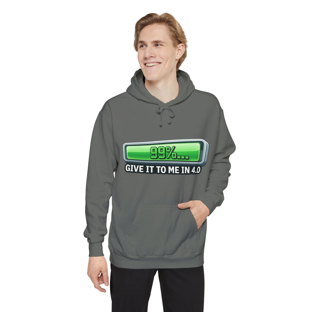 99% Done Waiting | Garment-Dyed Hoodie — AttitudeShirts