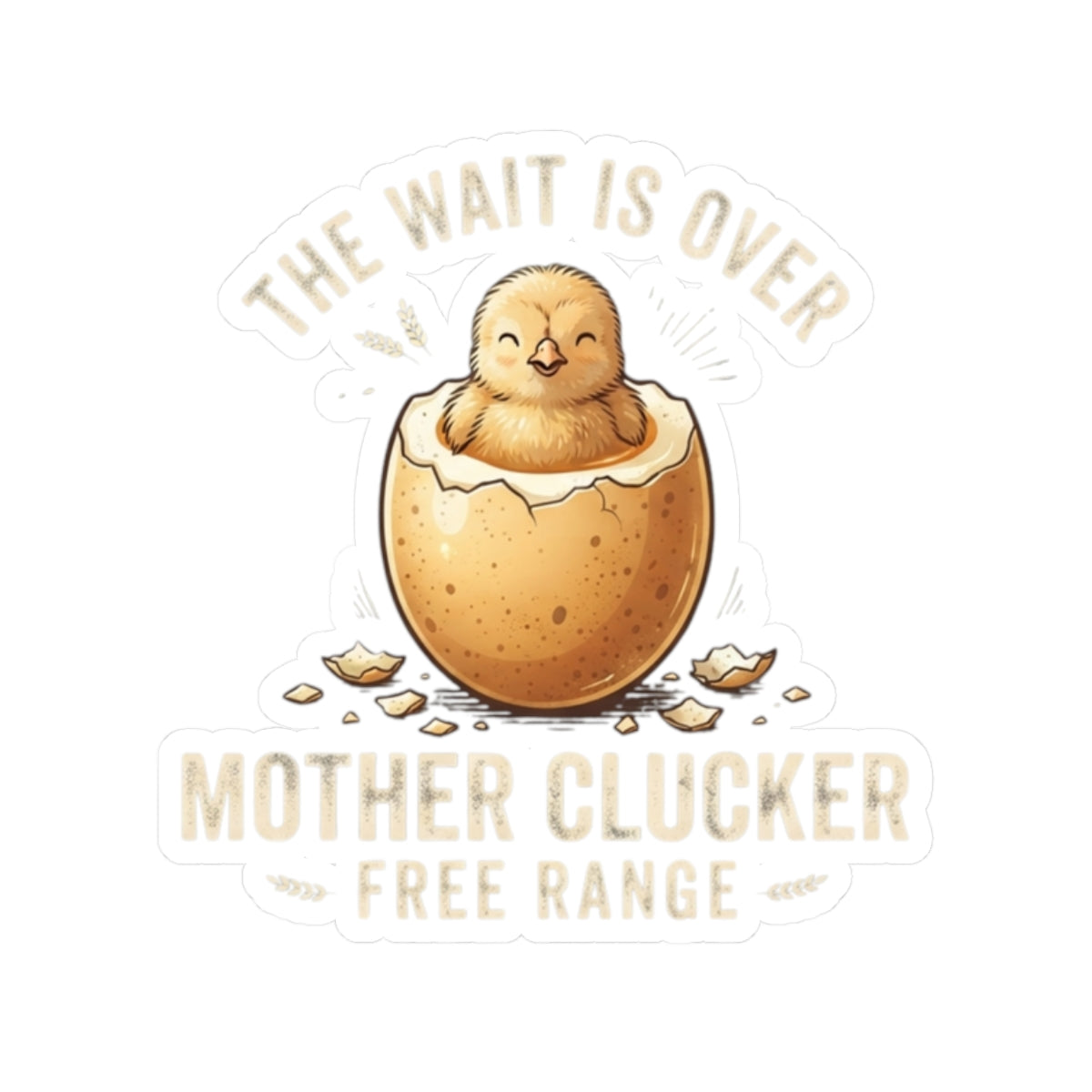 "The Wait is Over" Sticker — Main