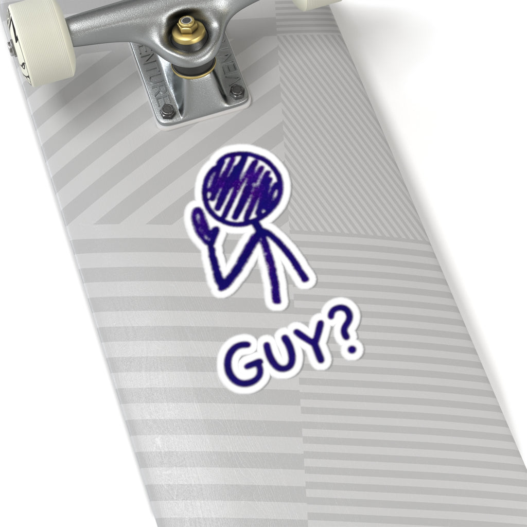 "Has a Guy" Sticker