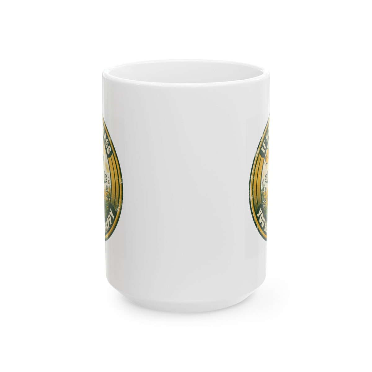 "If You're Grass You're Very Happy" White Ceramic Mug