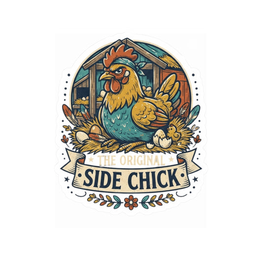 "The Original Side Chick" Sticker — Main