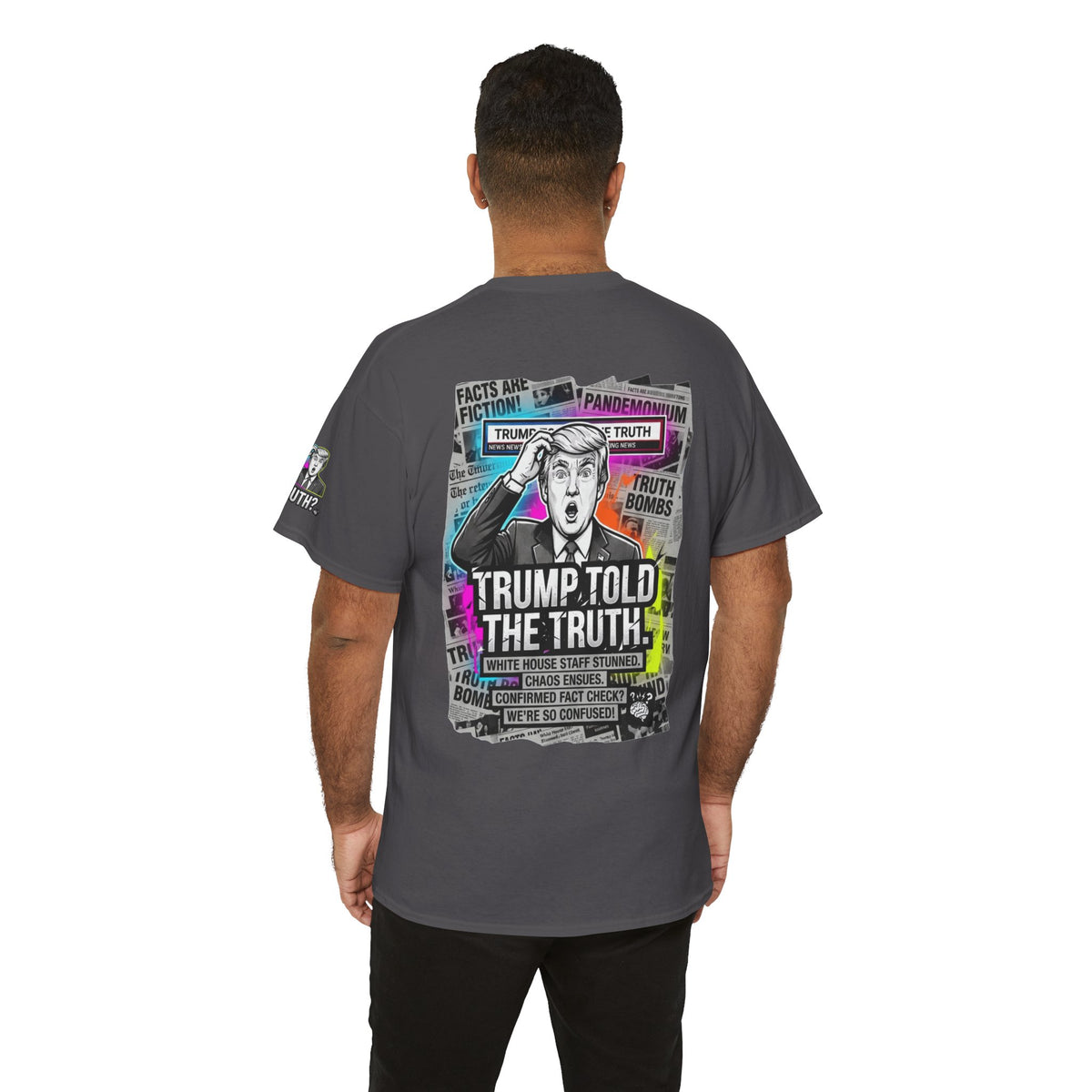Color: Charcoal | Trump Told The Truth Premium Graphic Tee