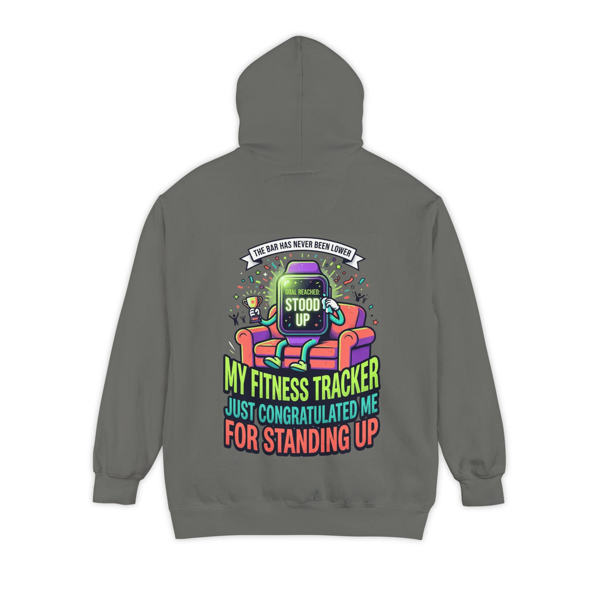 Color: Grey | The Bar Has Never Been Lower Garment-Dyed Hoodie