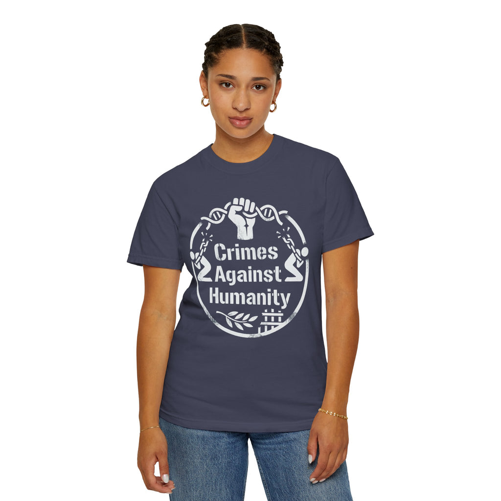 "Crimes Against Humanity" Unisex Garment-Dyed Tee