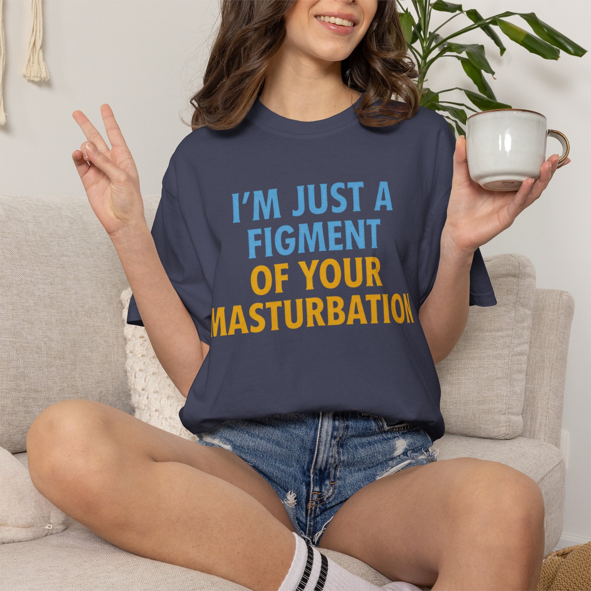 "Figment of Masturbation" Unisex Garment-Dyed Tee