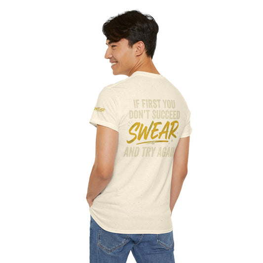 "Swear And Try Again" Premium Graphic Tee