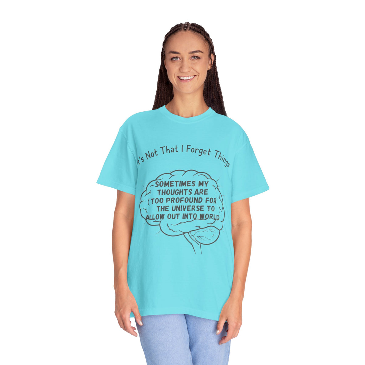Color: Lagoon Blue | Profound Thoughts 3 Unisex Garment-Dyed T-shirt