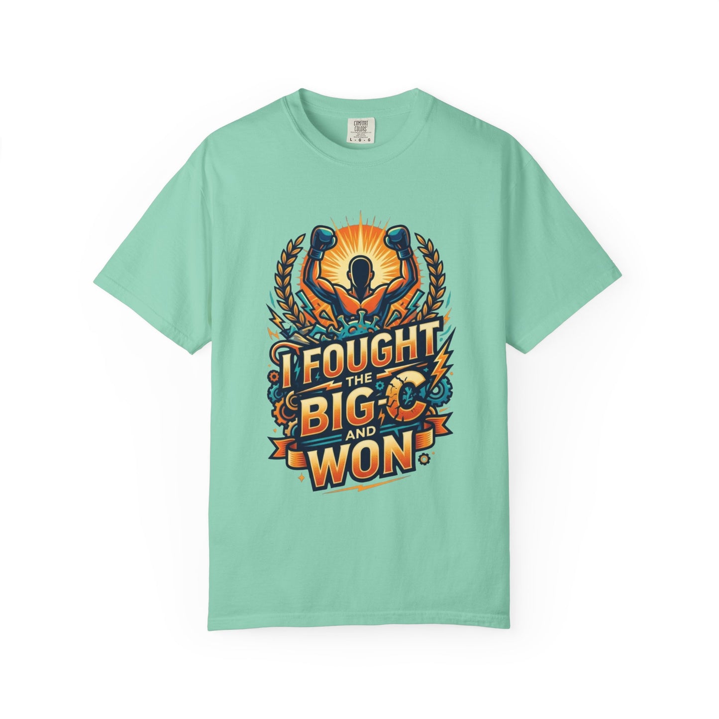 "I Fought The Big C and Won" Unisex Garment-Dyed Tee