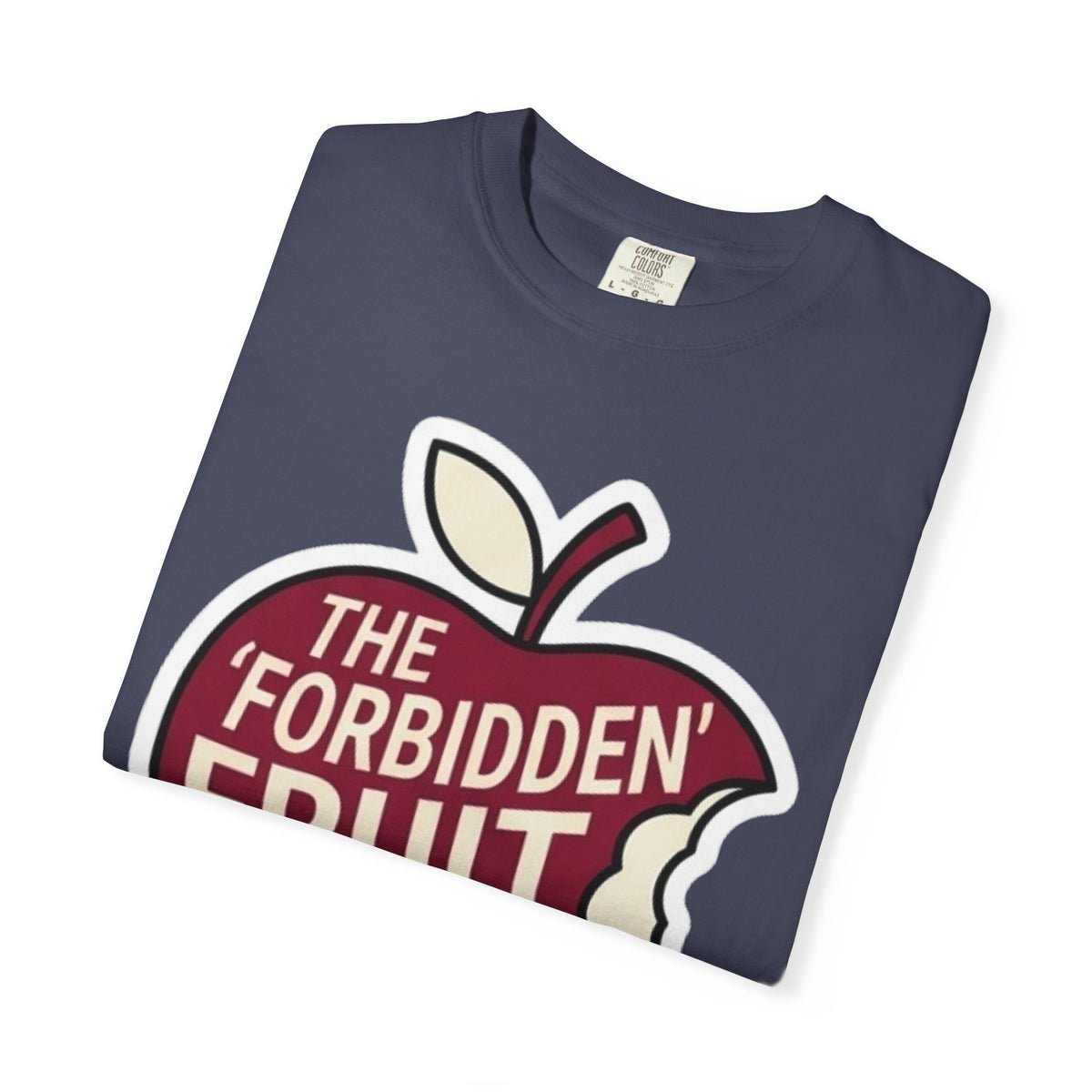 "Good Book Series Forbidden Fruit Tasted Better" Unisex Garment-Dyed Tee