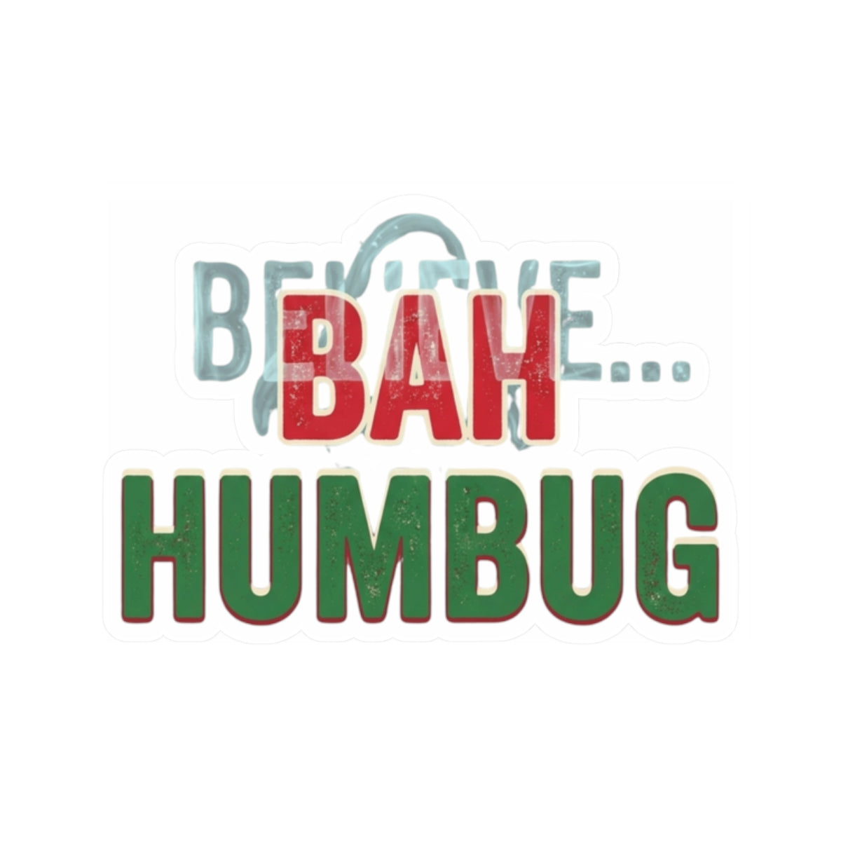 "Bah Humburg" Sticker — Main