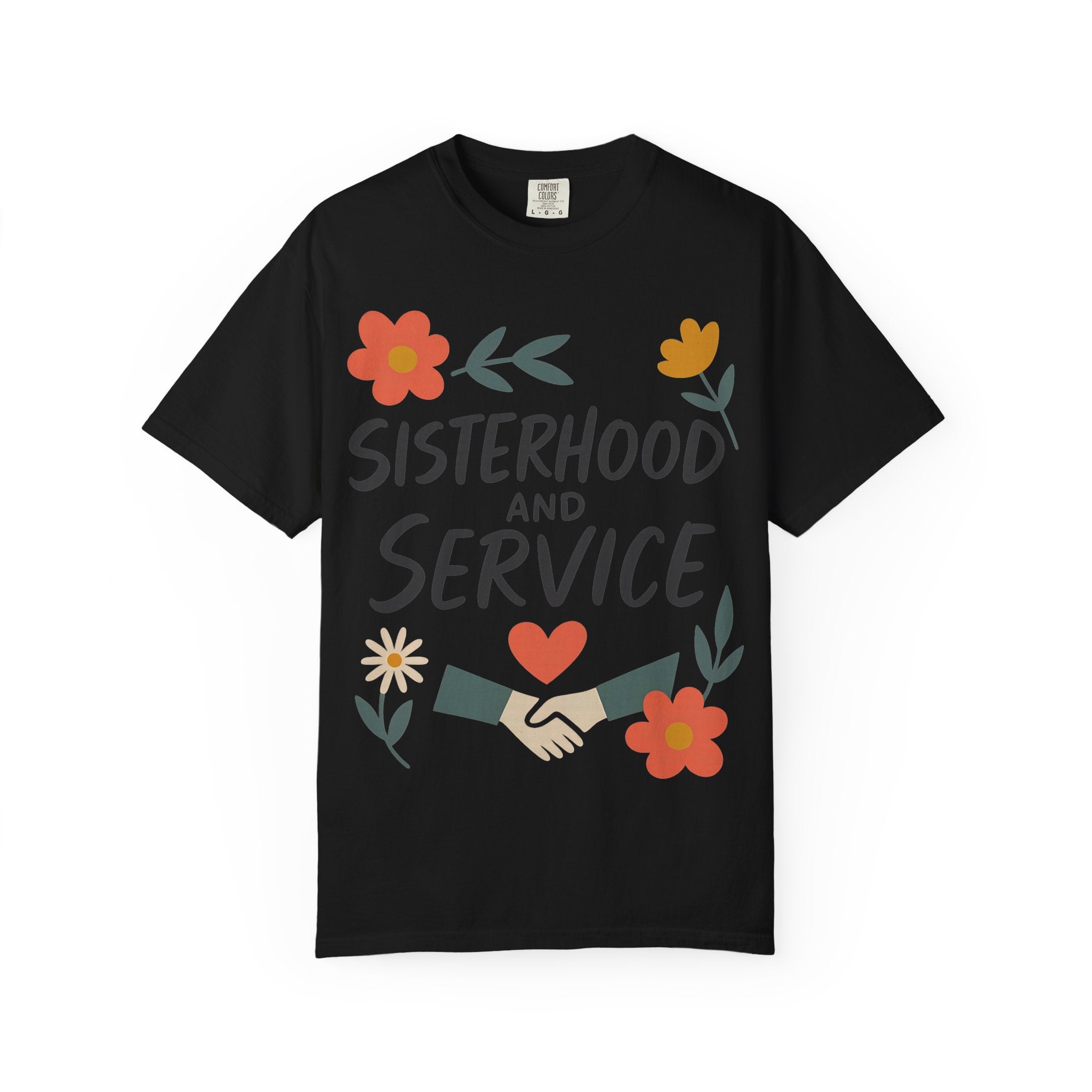 "Sisterhood and Service" Unisex Garment-Dyed T-shirt