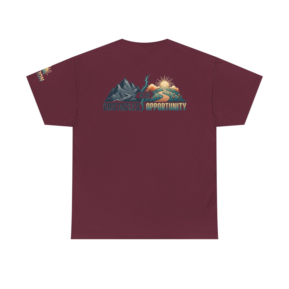 Color: Maroon | Obstacle Or An Opportunity Premium Graphic Tee