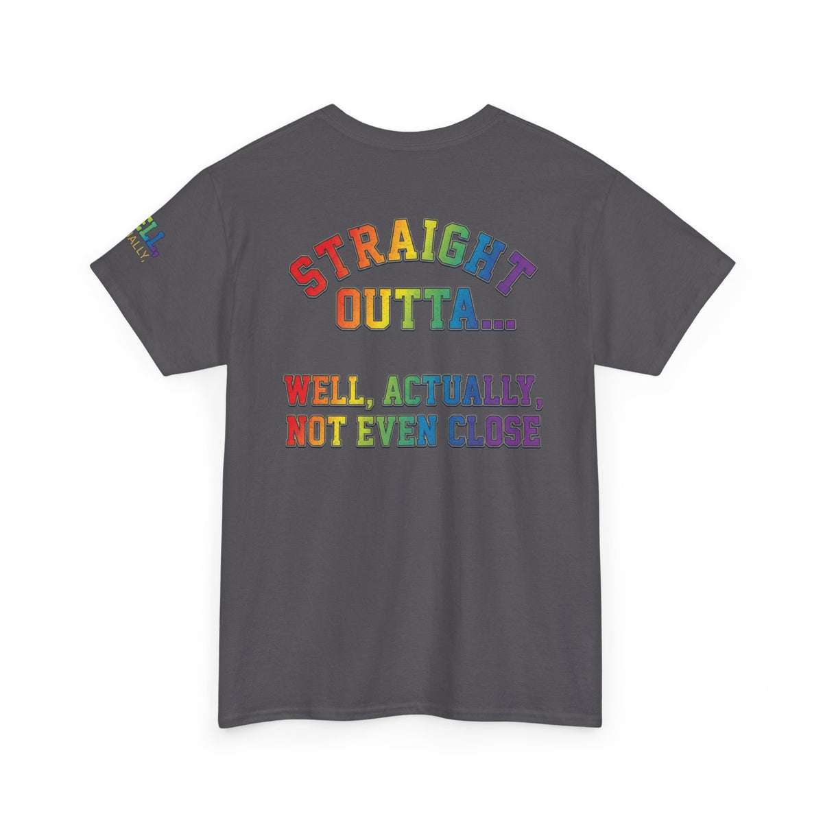 Straight Outta Not Even Premium Graphic Tee