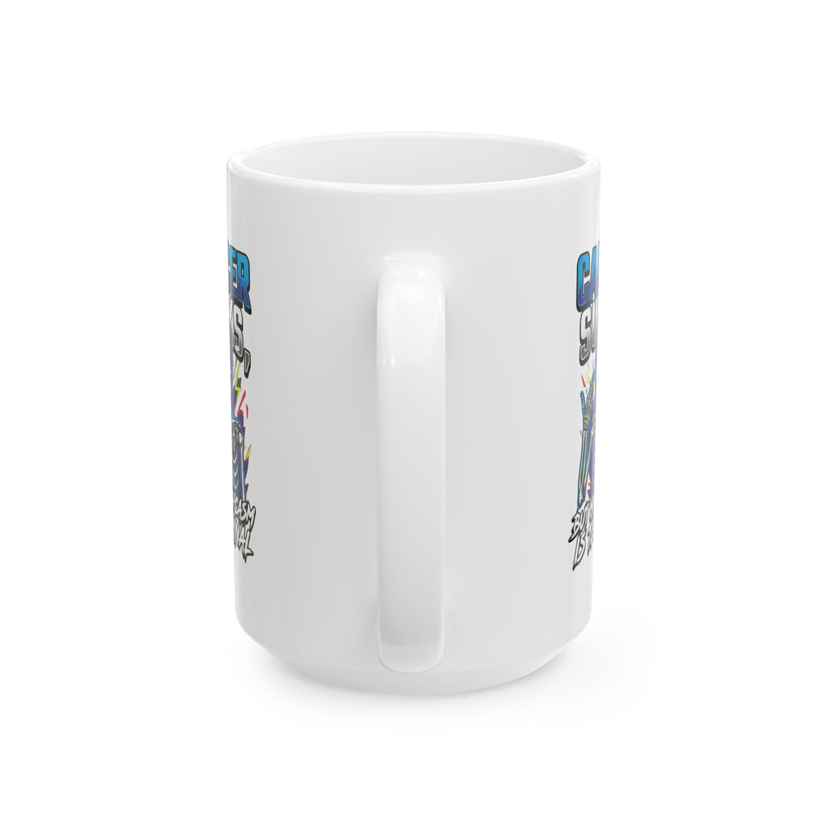 "Cancer Sucks But My Sarcasm Is Terminal" White Ceramic Mug