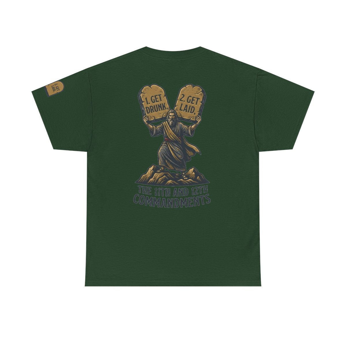 Color: Forest Green | 11th and 12th Commandment Premium Graphic Tee
