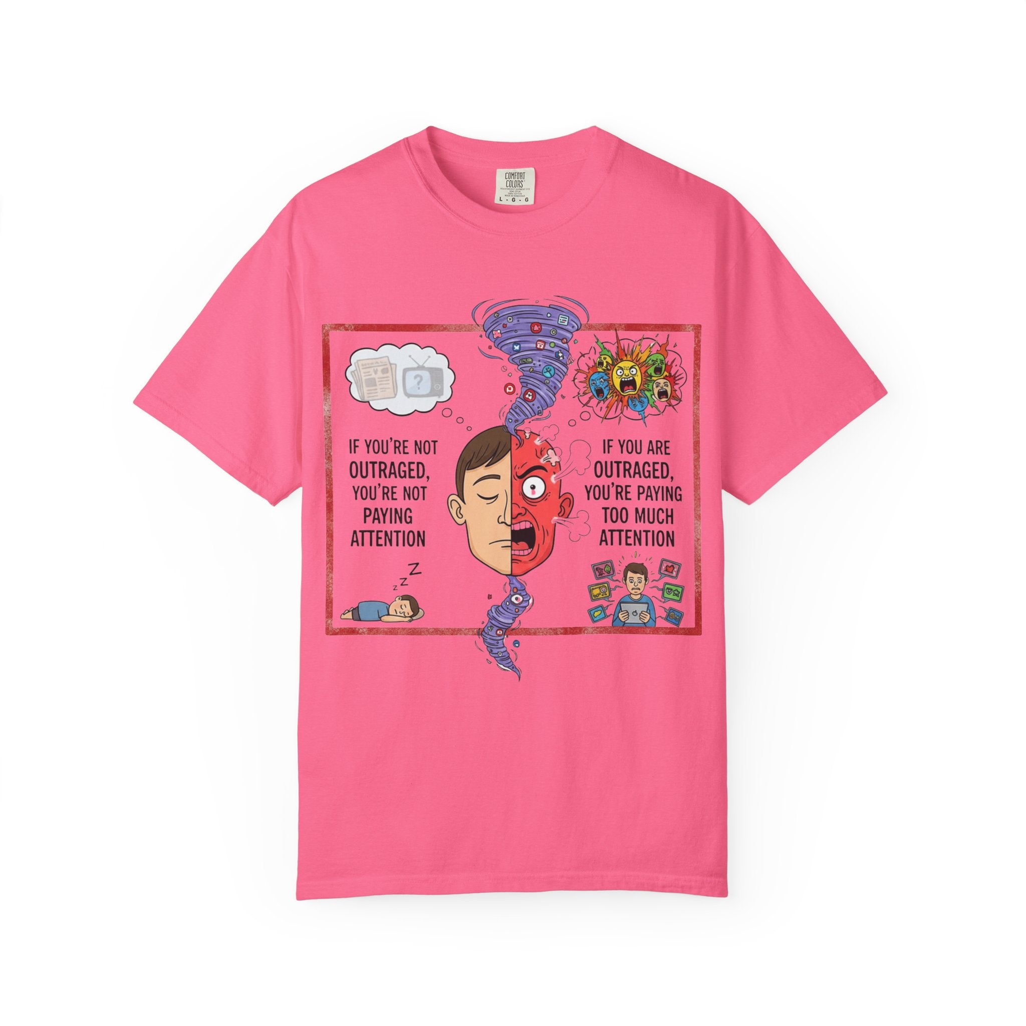 "The Outrage Paradox" Unisex Garment-Dyed T-shirt