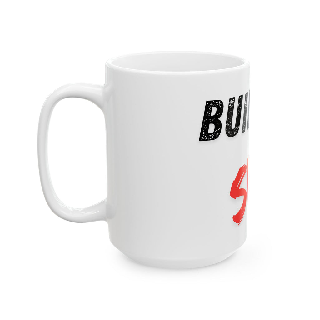 "Built for Sex" White Ceramic Mug
