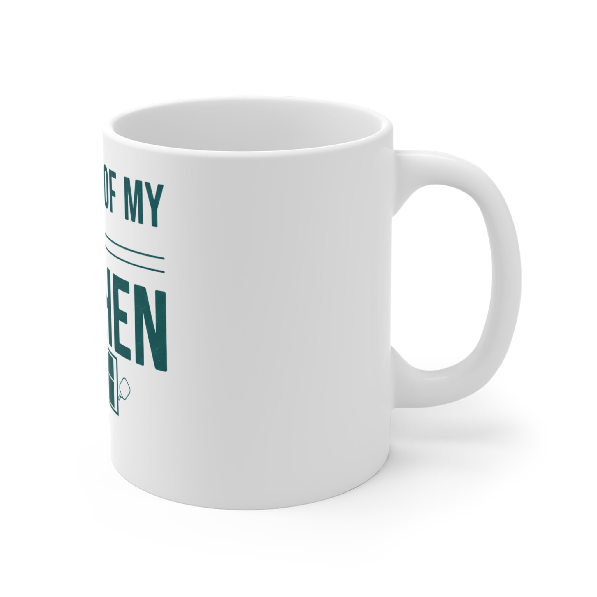 Stay Out of My Kitchen | 11oz Mug