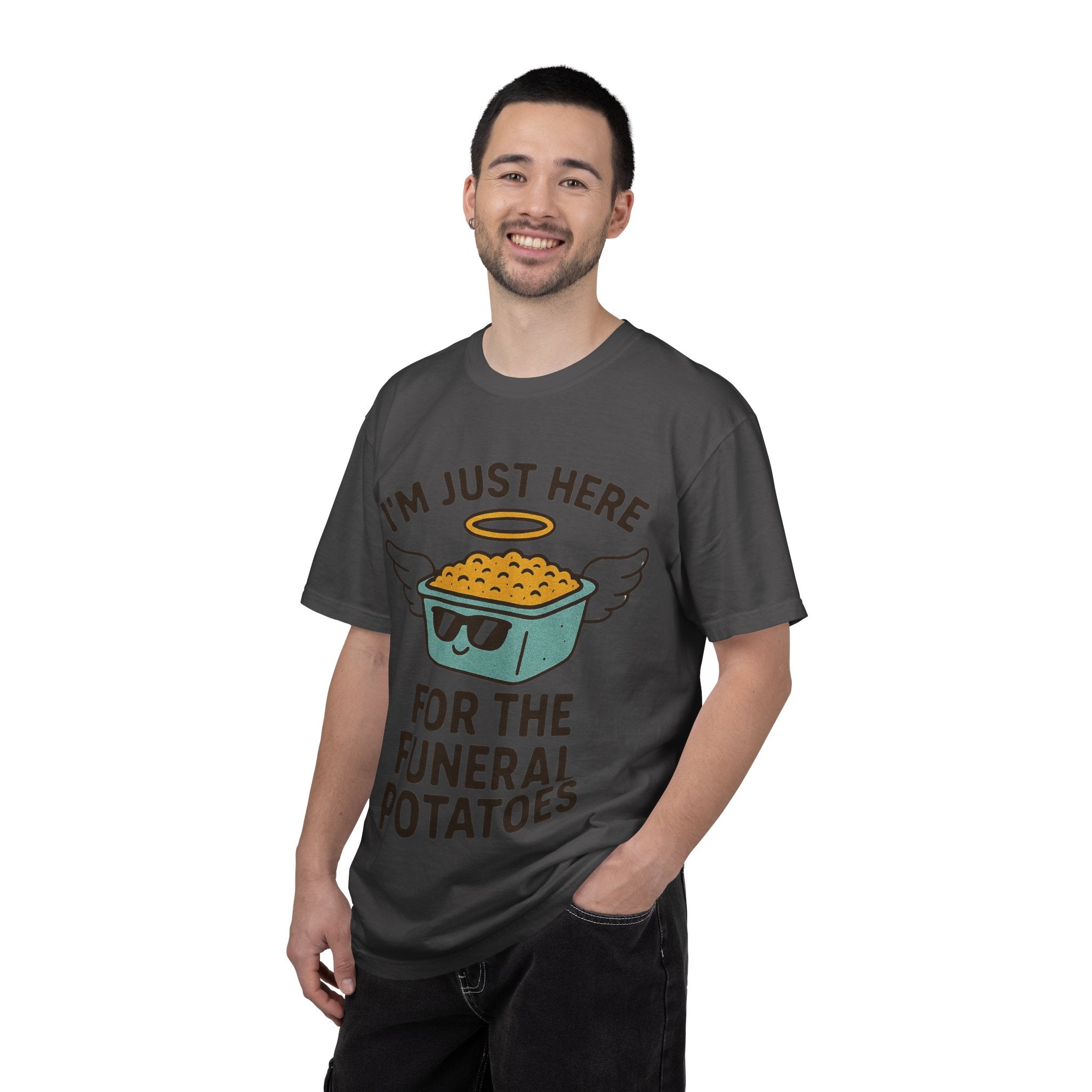 "I'm Just Here for the Funeral Potatoes"  Unisex Garment-Dyed T-shirt