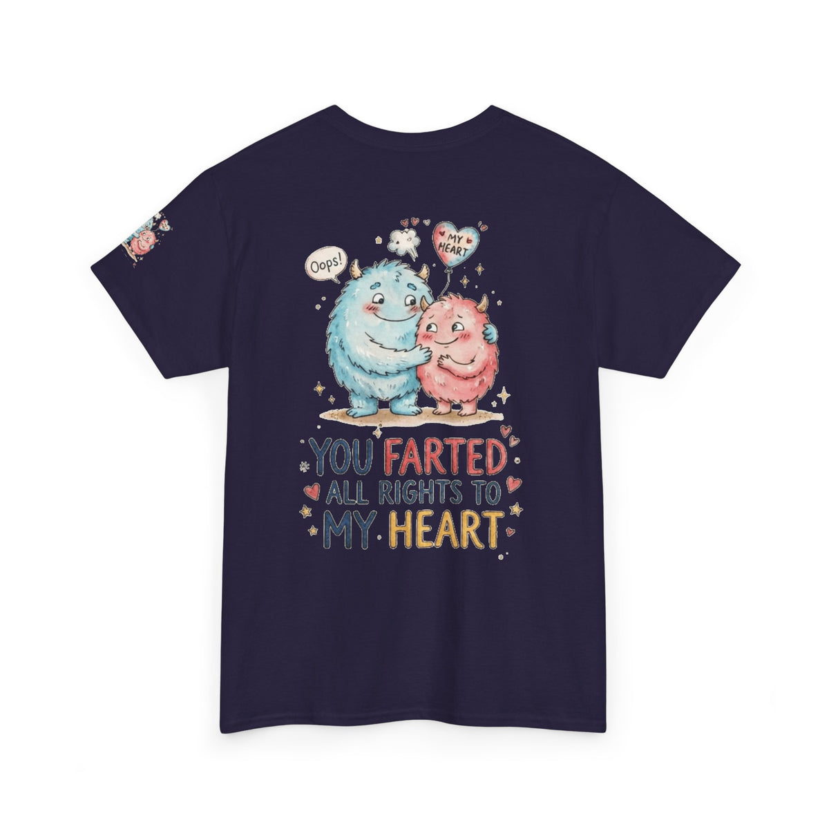 "You Farted All Rights To My Heart" Premium Graphic Tee