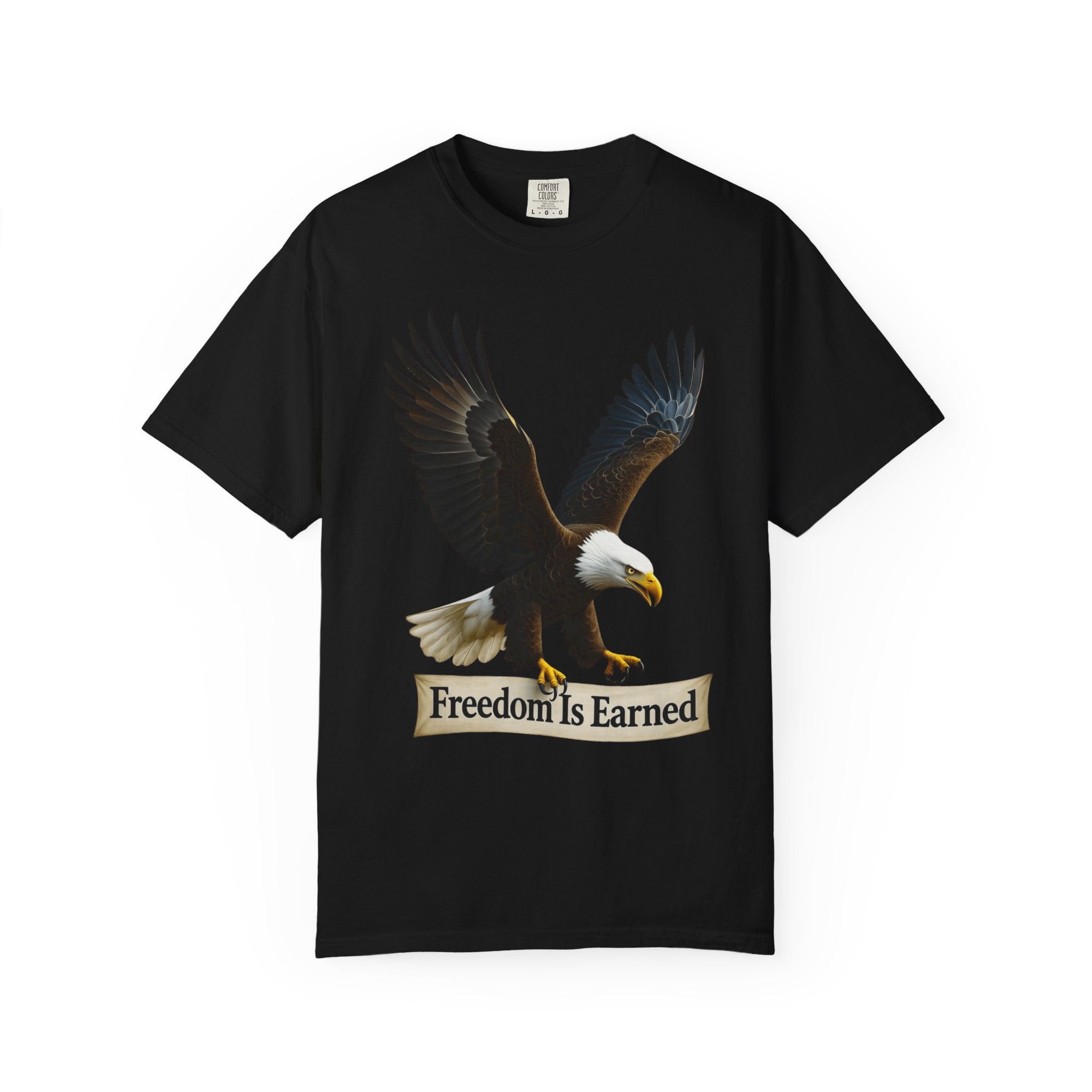 "Freedom is Earned" Unisex Garment-Dyed T-shirt