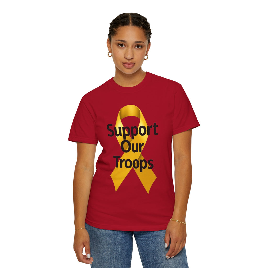 "Support Our Troops" Unisex Garment-Dyed T-shirt