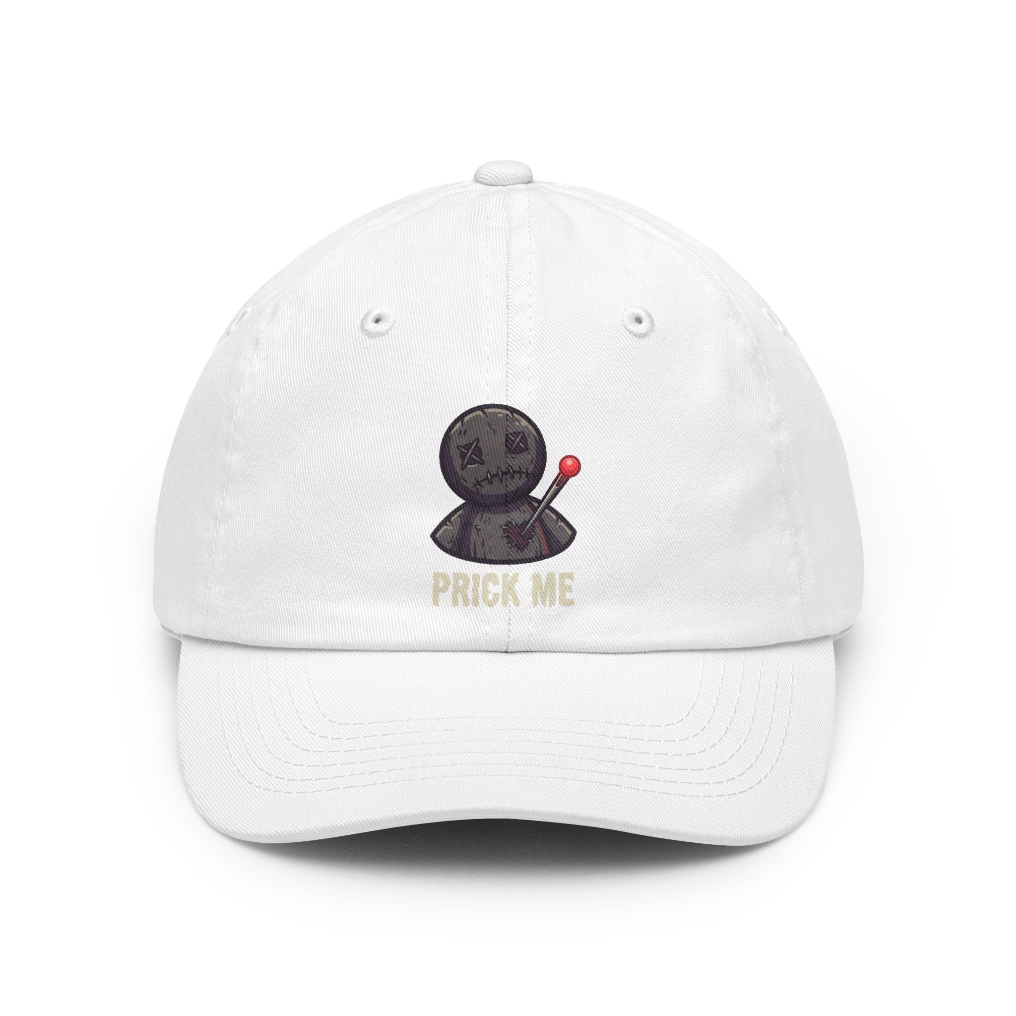"Prick Me Where I Like It" Dad Hat — -C