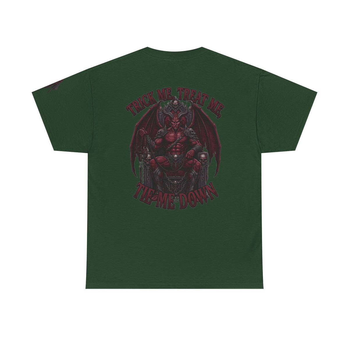 Color: Forest Green | Trick Me Treat Me Tie Me Down Premium Graphic Tee