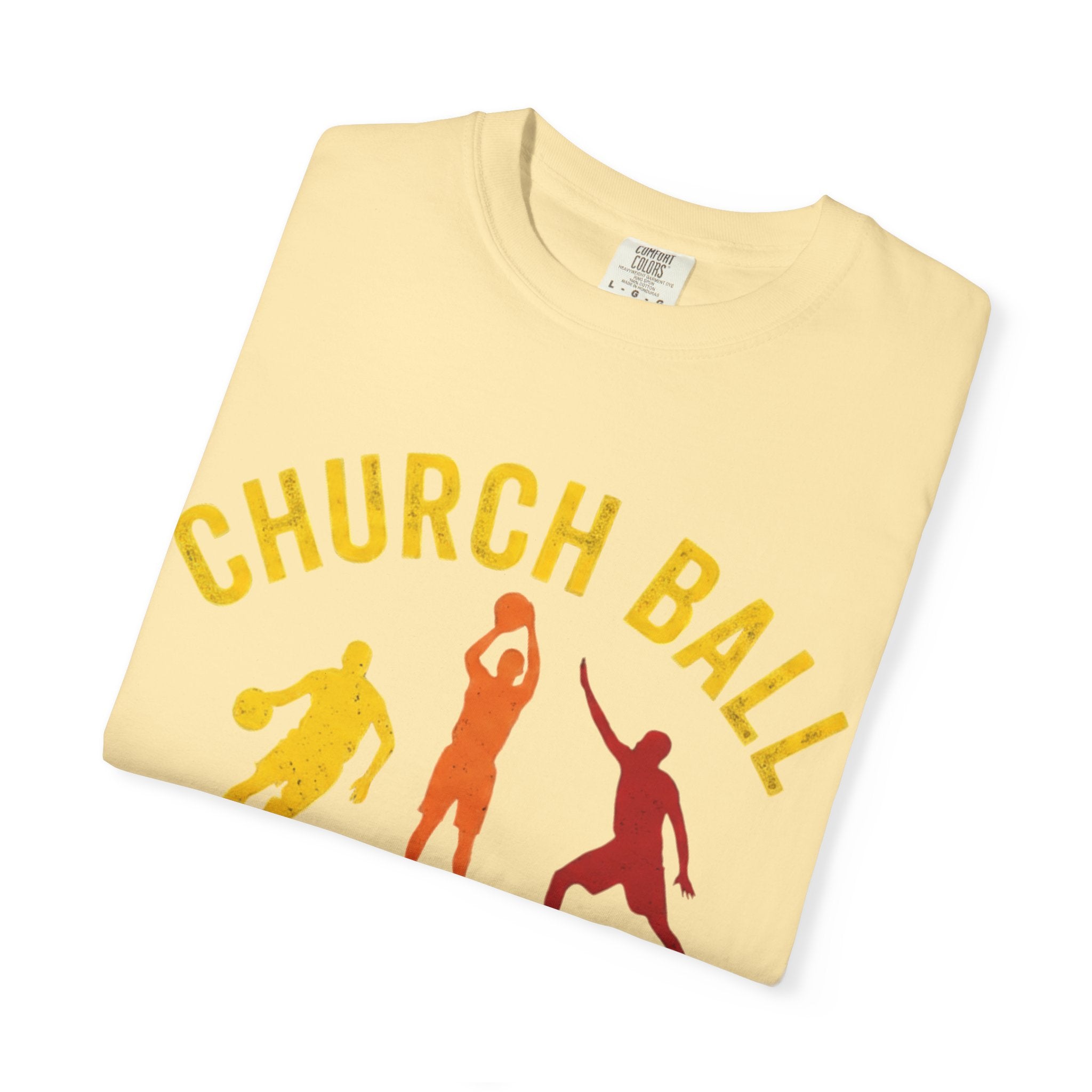 "Church Ball Swear Words" Unisex Garment-Dyed T-shirt