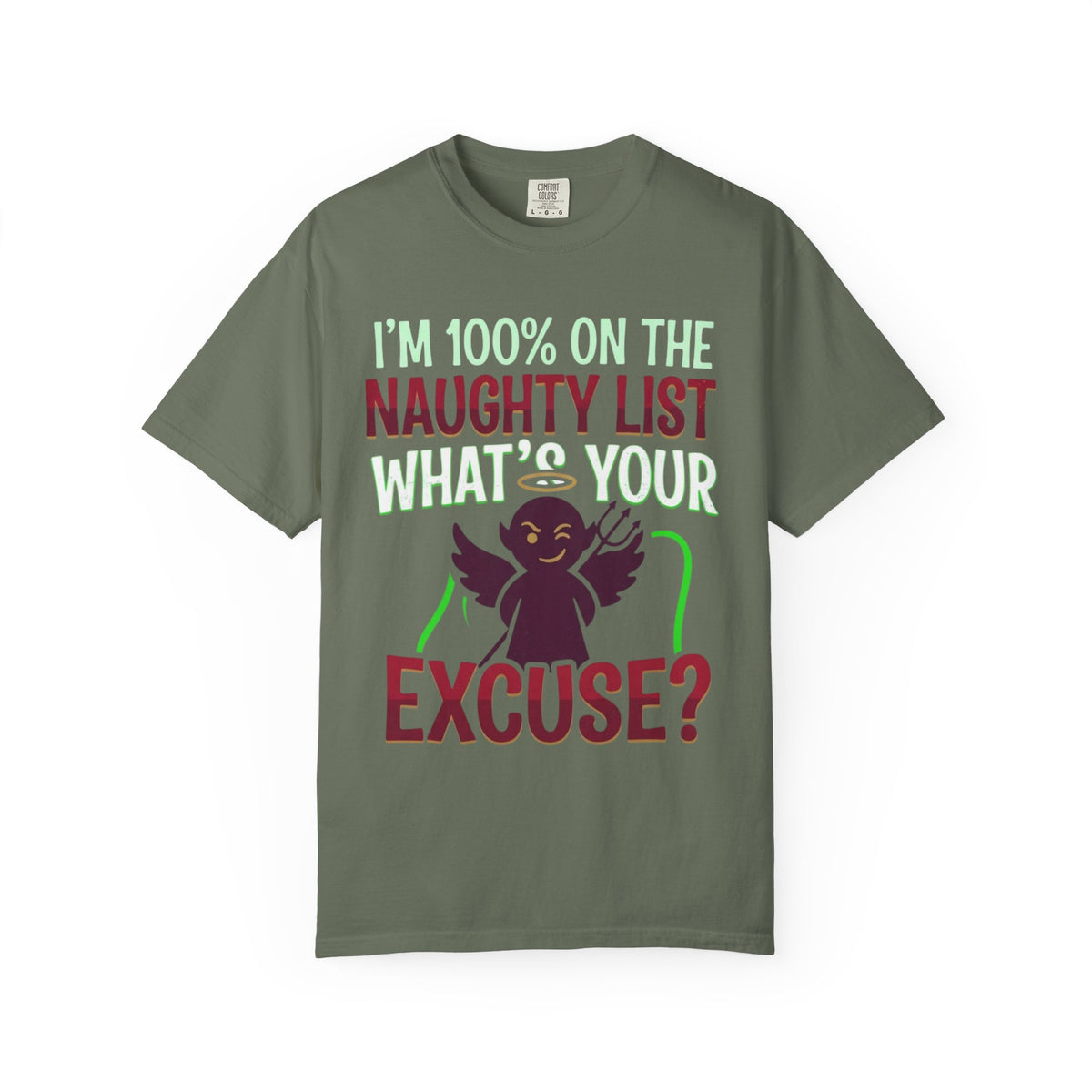 "On The Naughty List" Unisex Garment-Dyed Tee