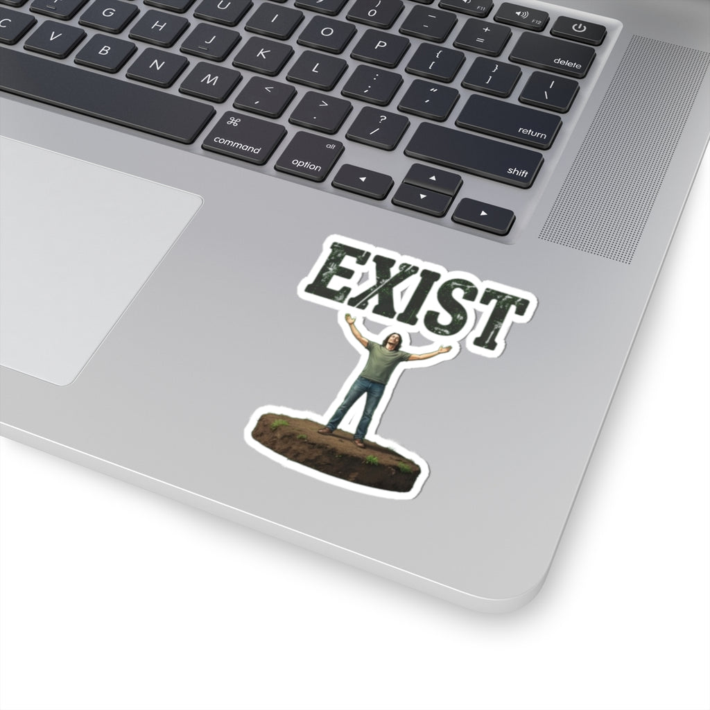 "I Exist" Sticker
