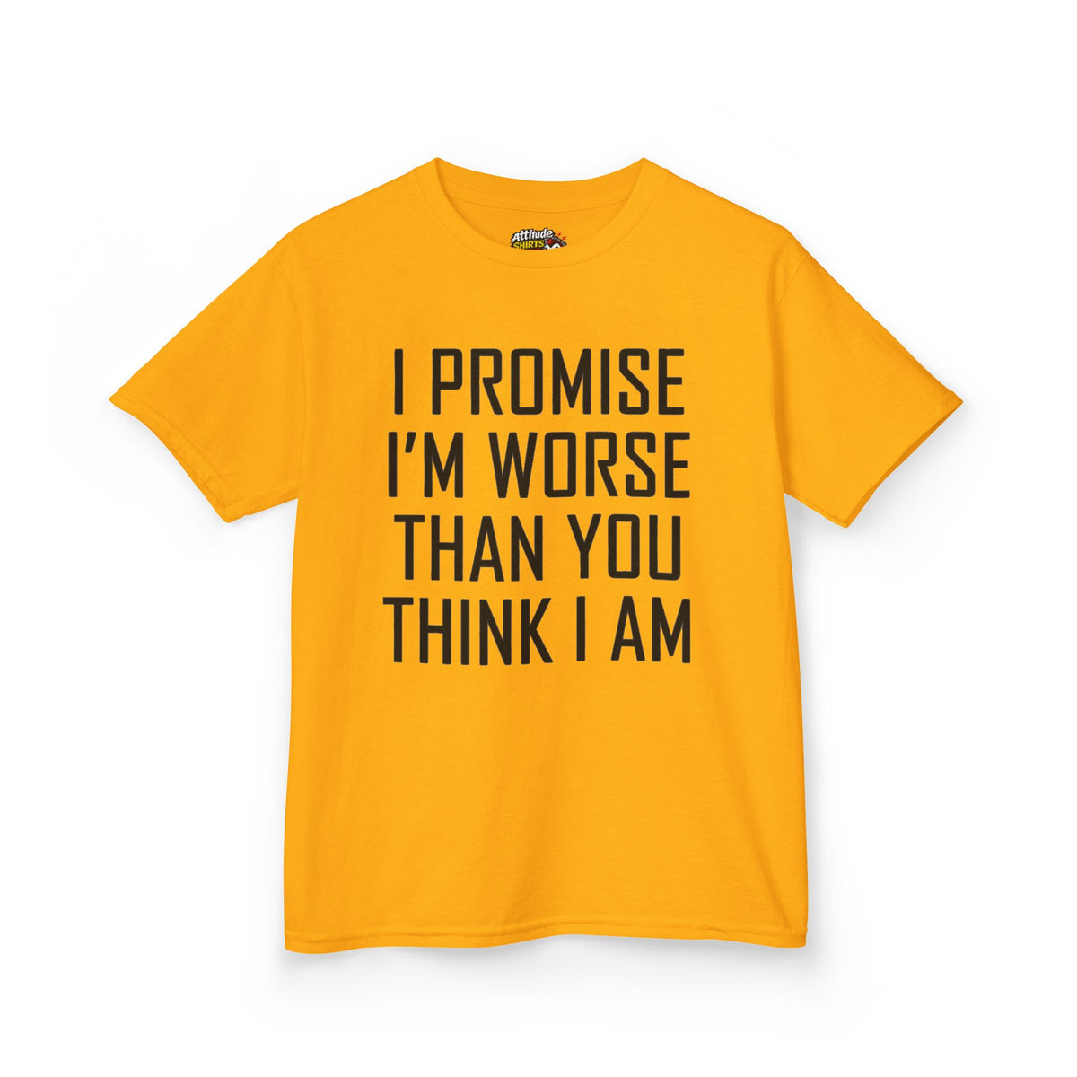 "Promise I'm Worse" Kids Tee