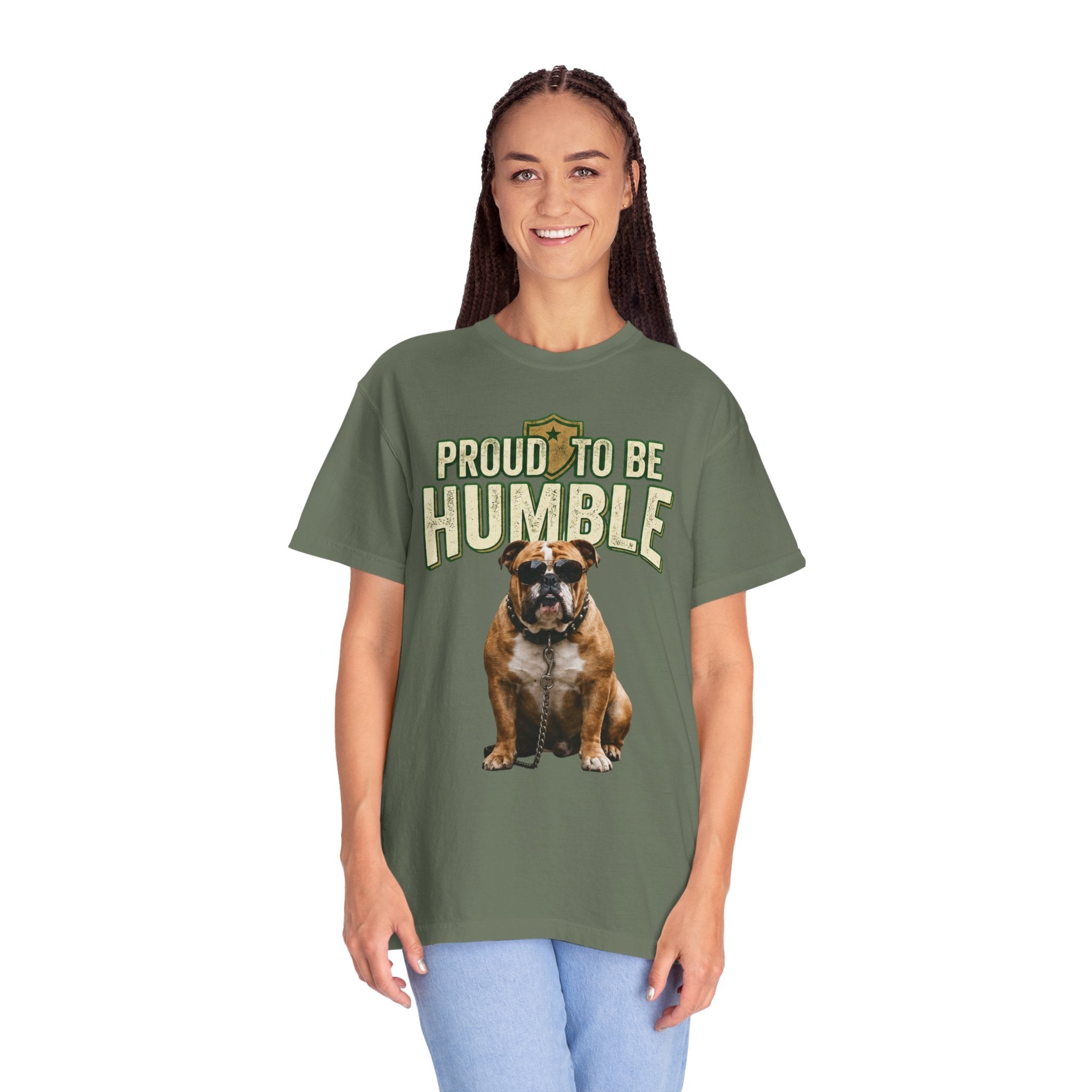 "Proud To Be Humble" Unisex Garment-Dyed Tee