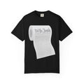 "Toilet Paper Constitution"  Unisex Garment-Dyed T-shirt