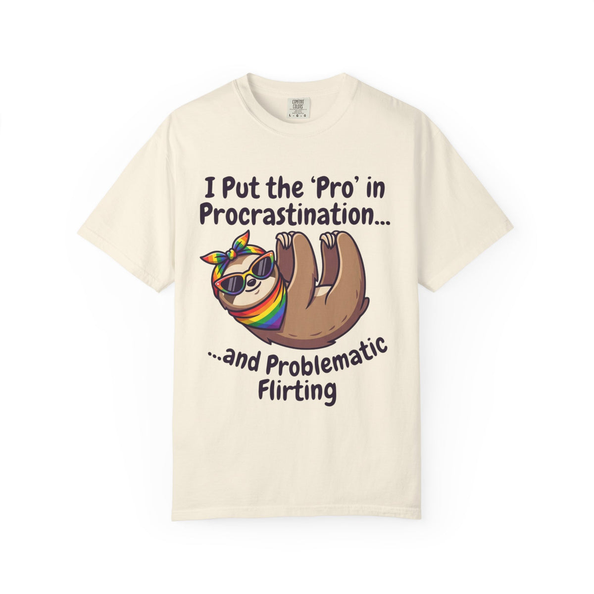 Color: Ivory | Pro in Problematic Flirting Unisex Garment-Dyed Tee