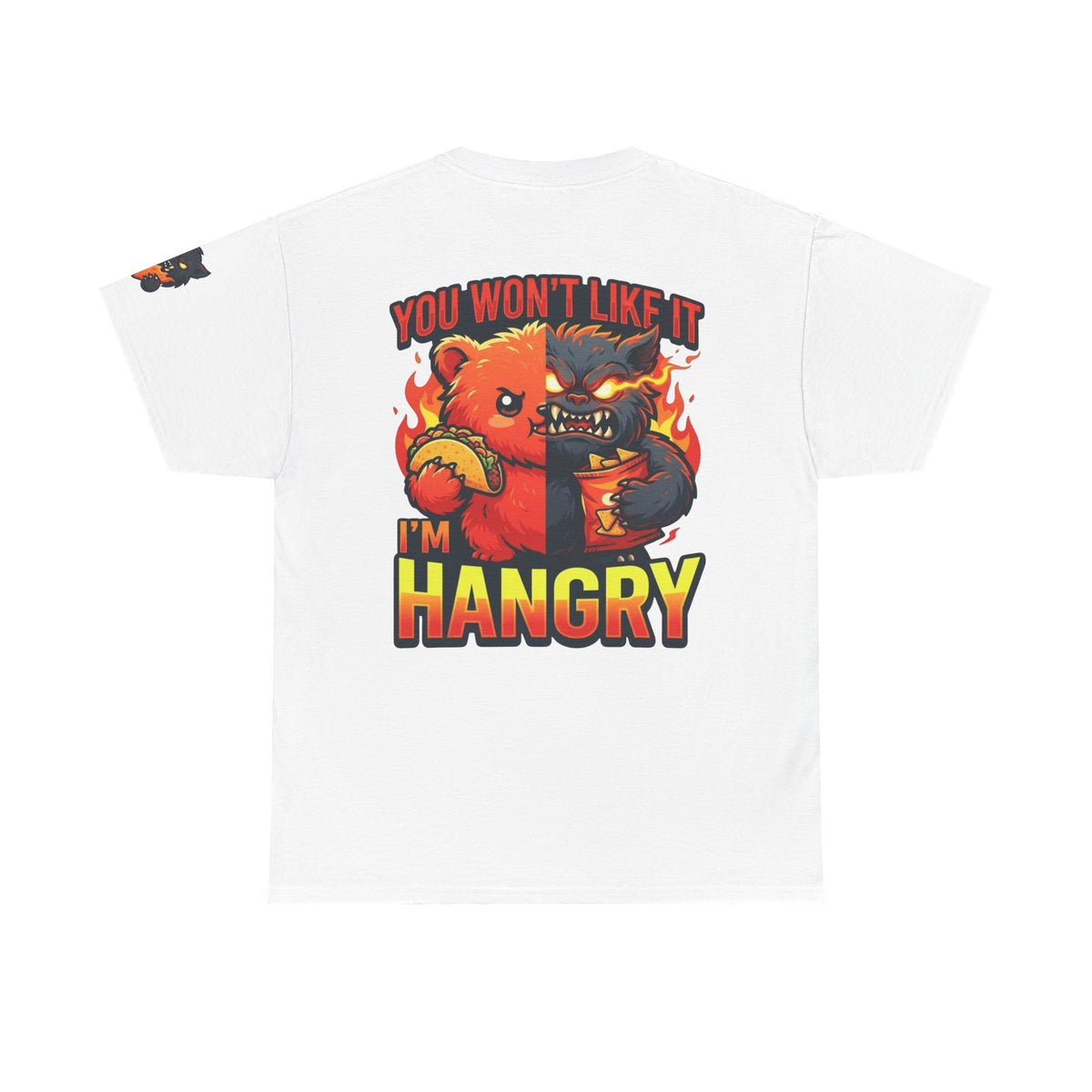 Color: White | You Won't Like It I'm Hangry Premium Graphic Tee
