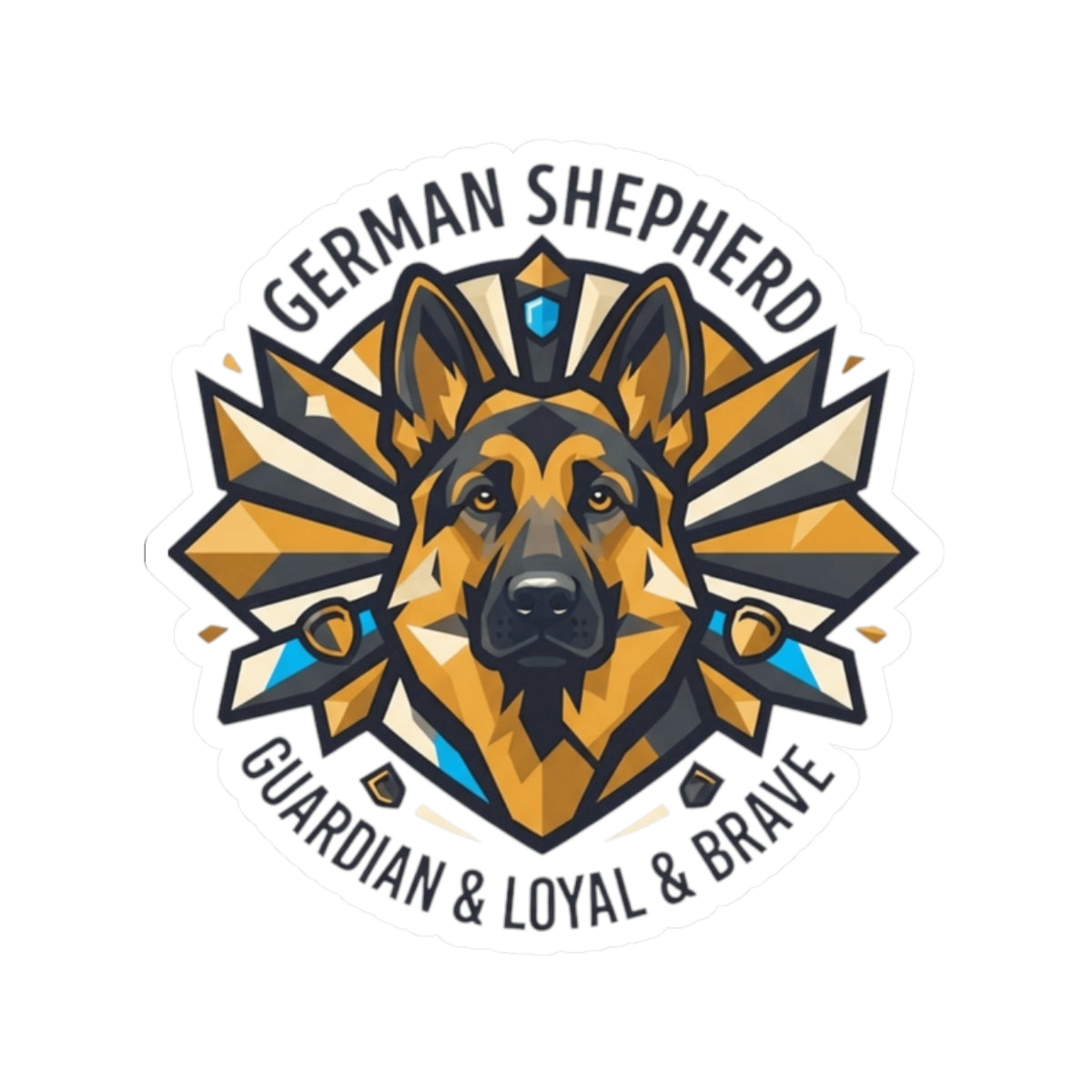 "German Shepherd Guardian Loyal Brave" Sticker — Main