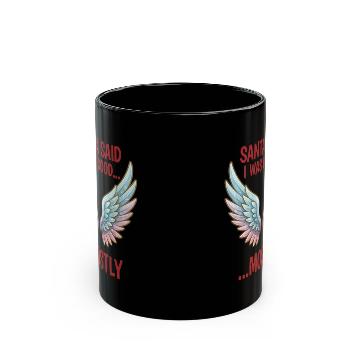 "Santa Said I Was Good" Black Ceramic Mug