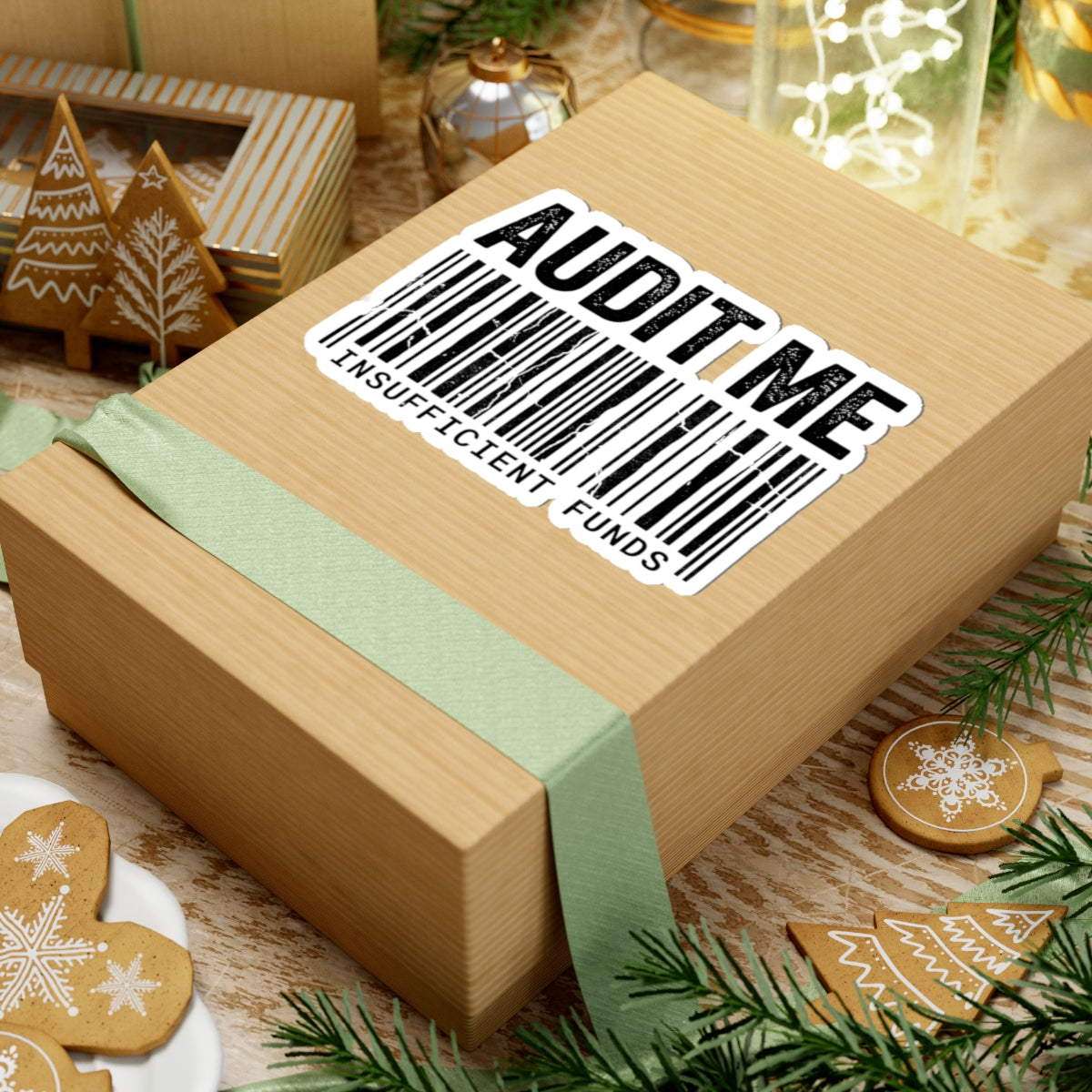 Audit Me, I Dare You | Kiss-Cut Sticker — AttitudeShirts