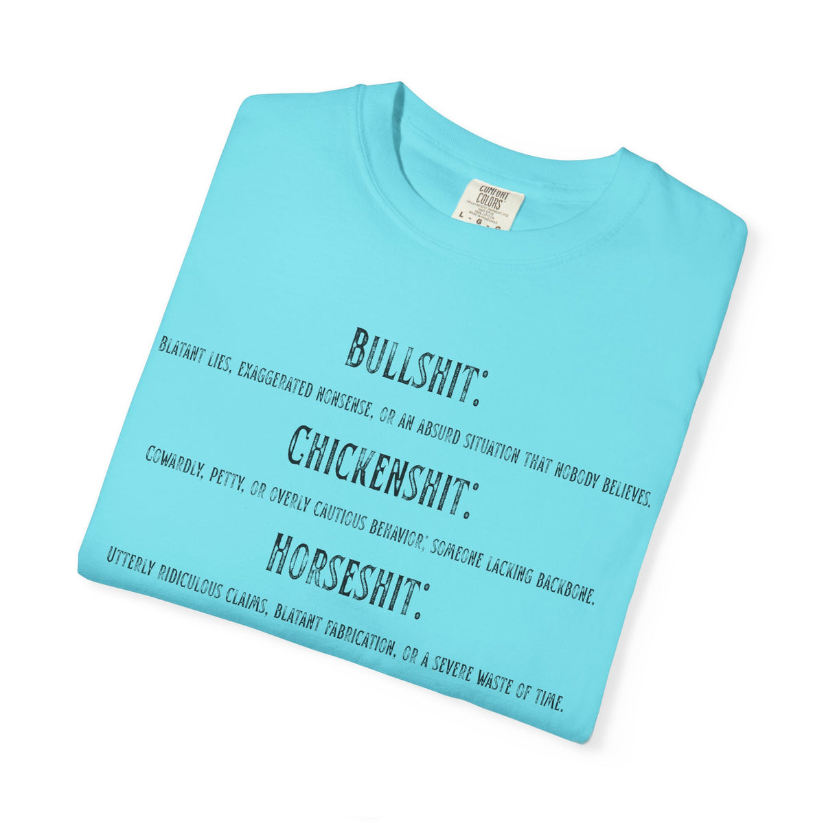"Types of Shit" Unisex Garment-Dyed Tee