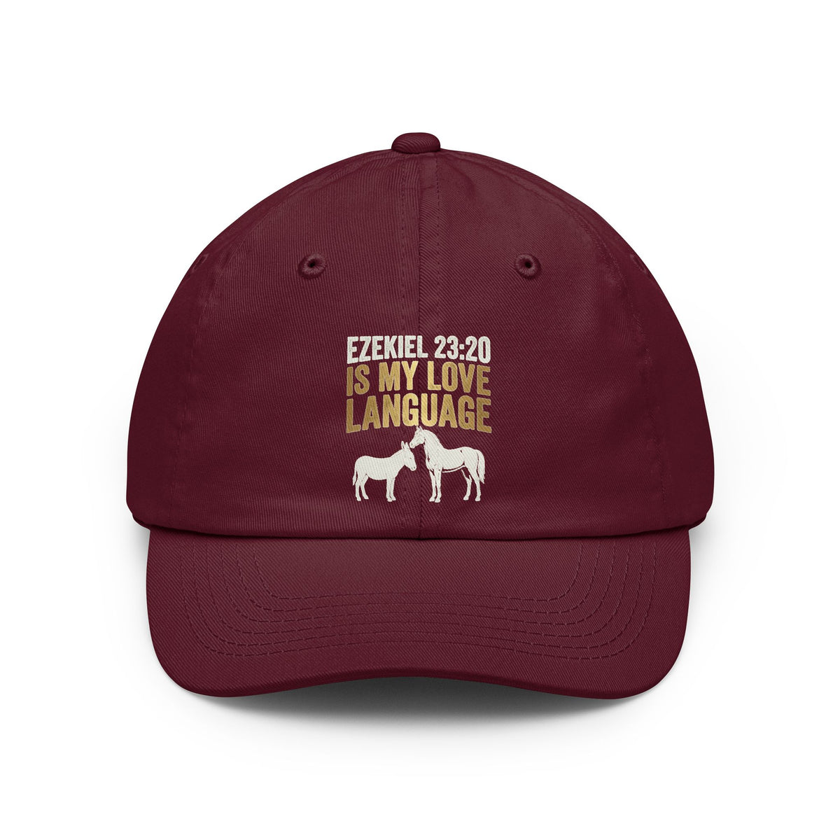 Color: Maroon | Good Book Series Ezekiel 23 20 Love Language Dad Hat