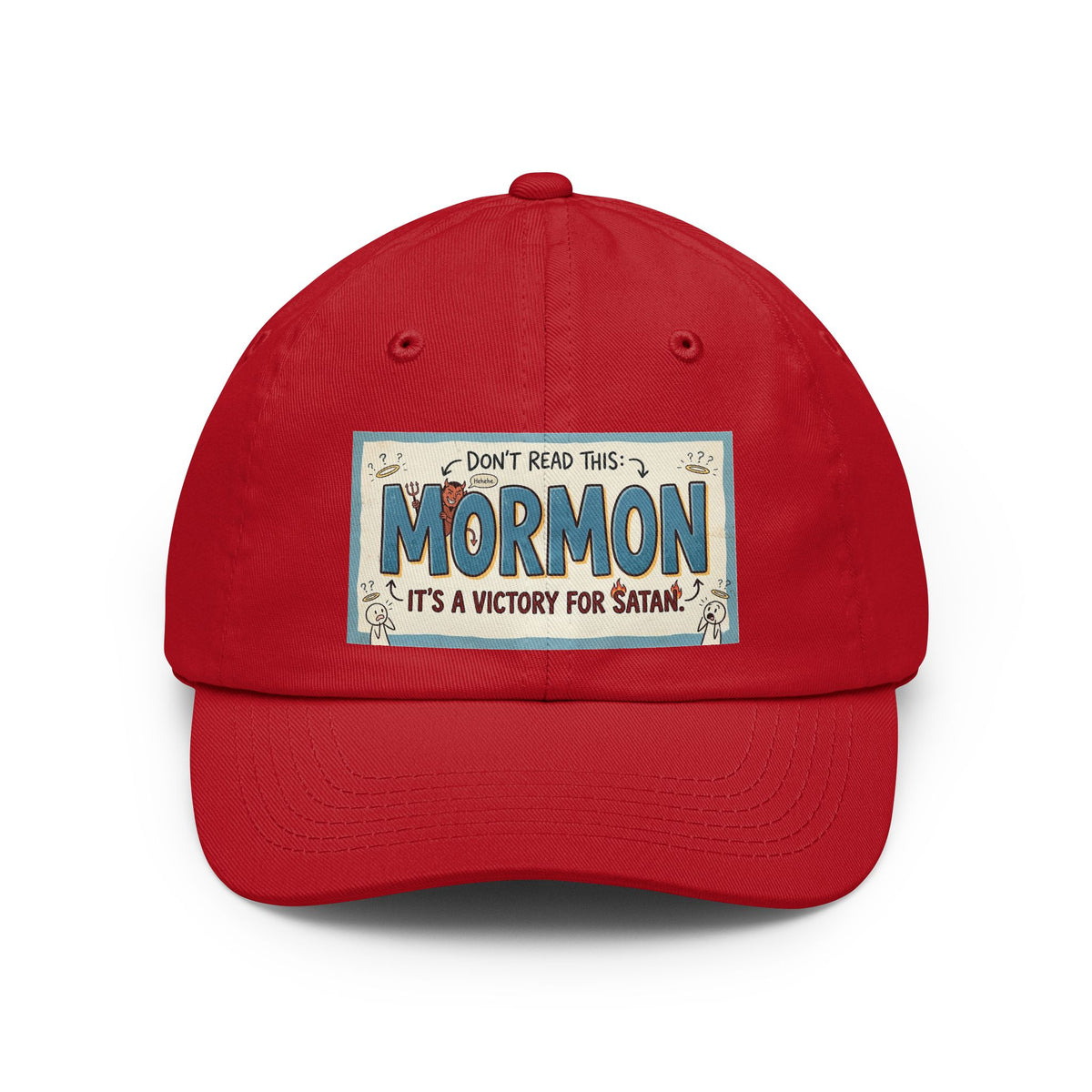 Color: Red | Mormon is a Victory for Satan Dad Hat