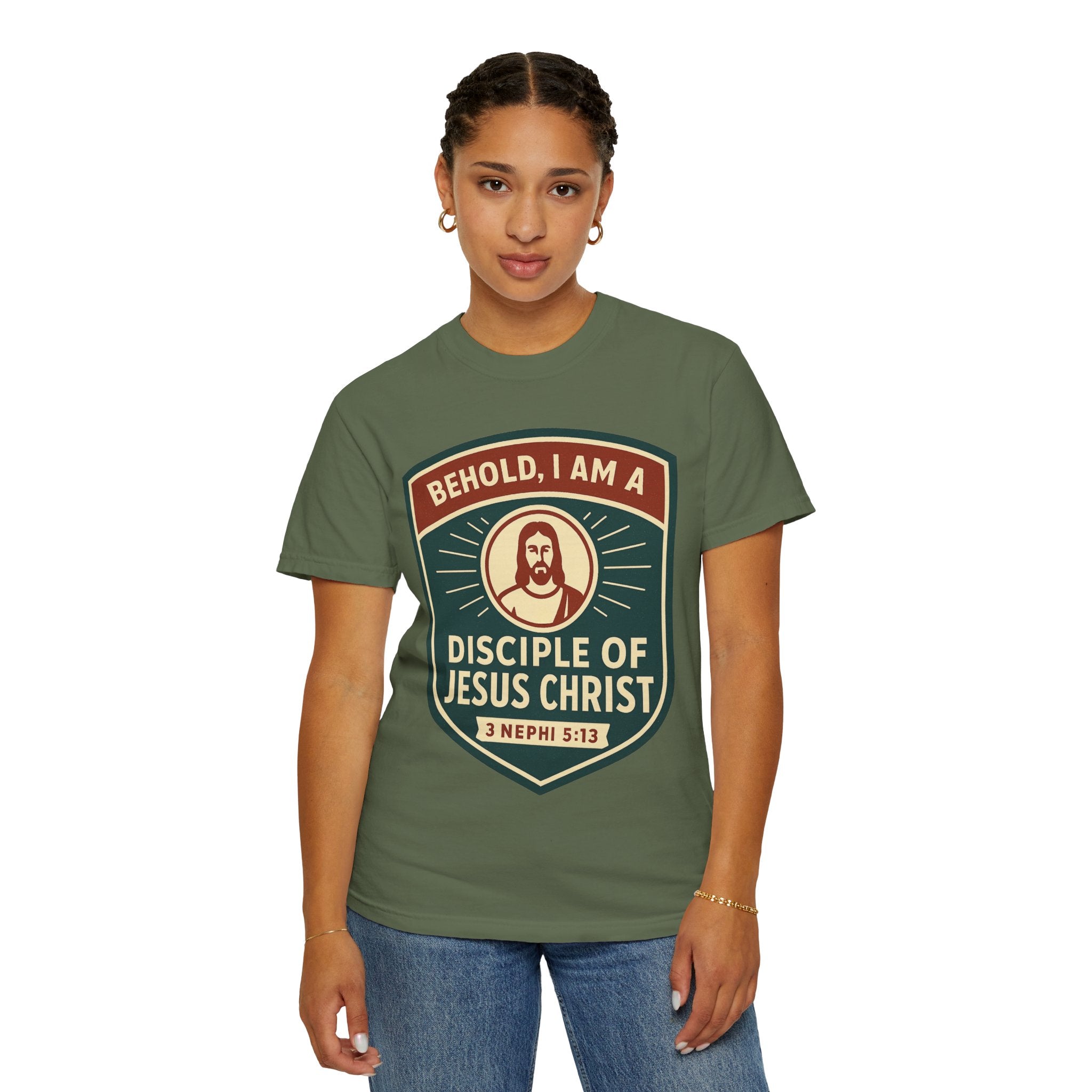 "Behold, I am a Disciple of Jesus Christ" Unisex Garment-Dyed T-shirt