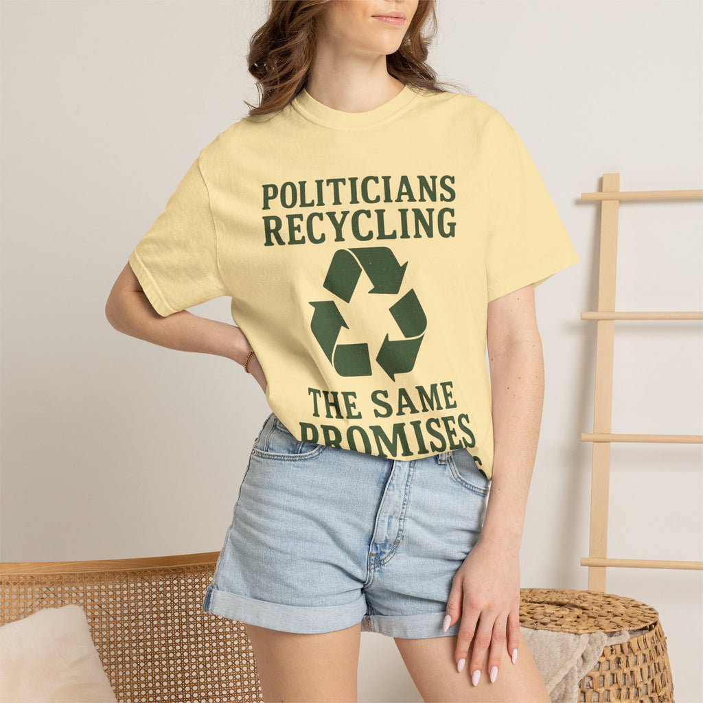 "Politicians Recycling" Unisex Garment-Dyed T-shirt