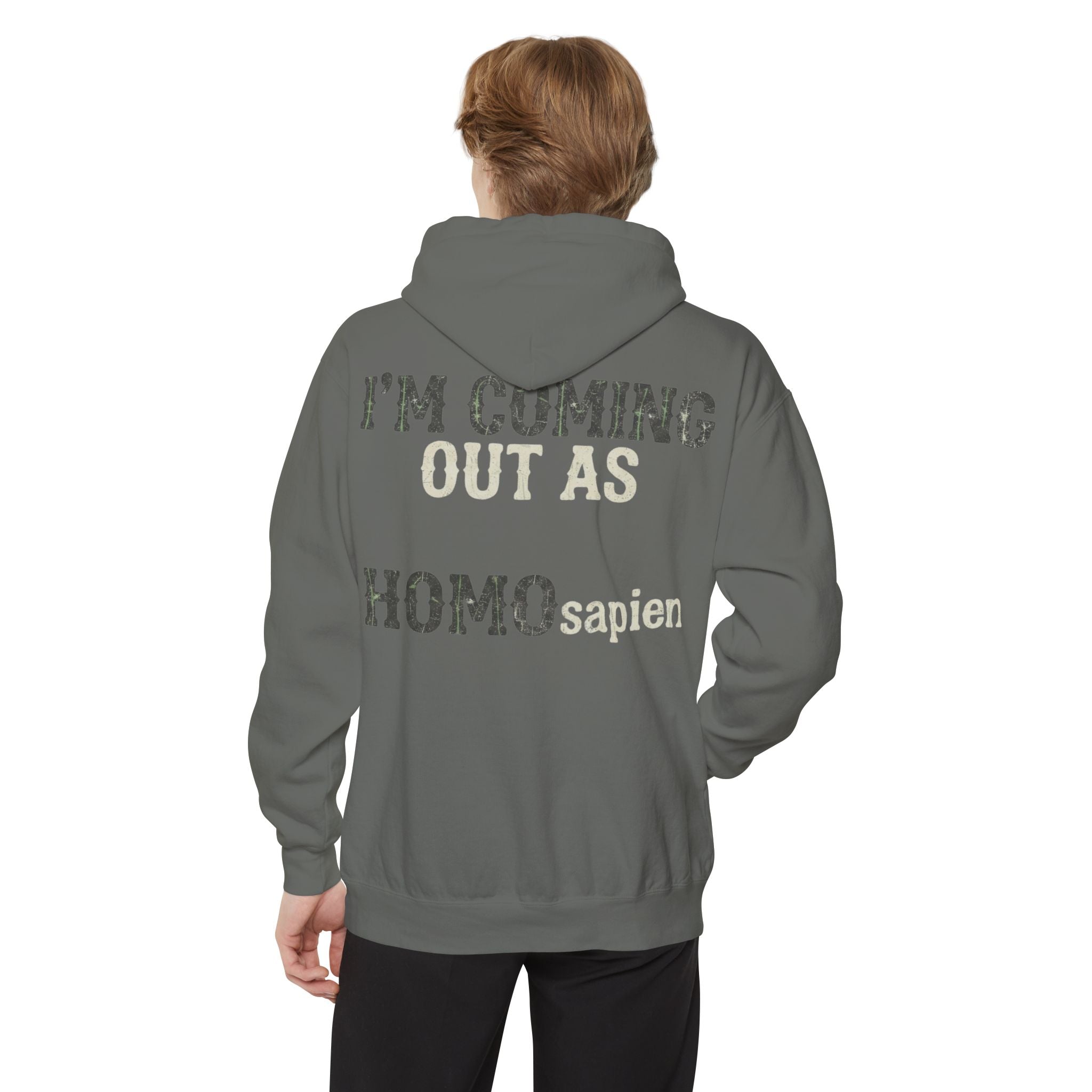 "I'm Coming Out" Garment-Dyed Hoodie