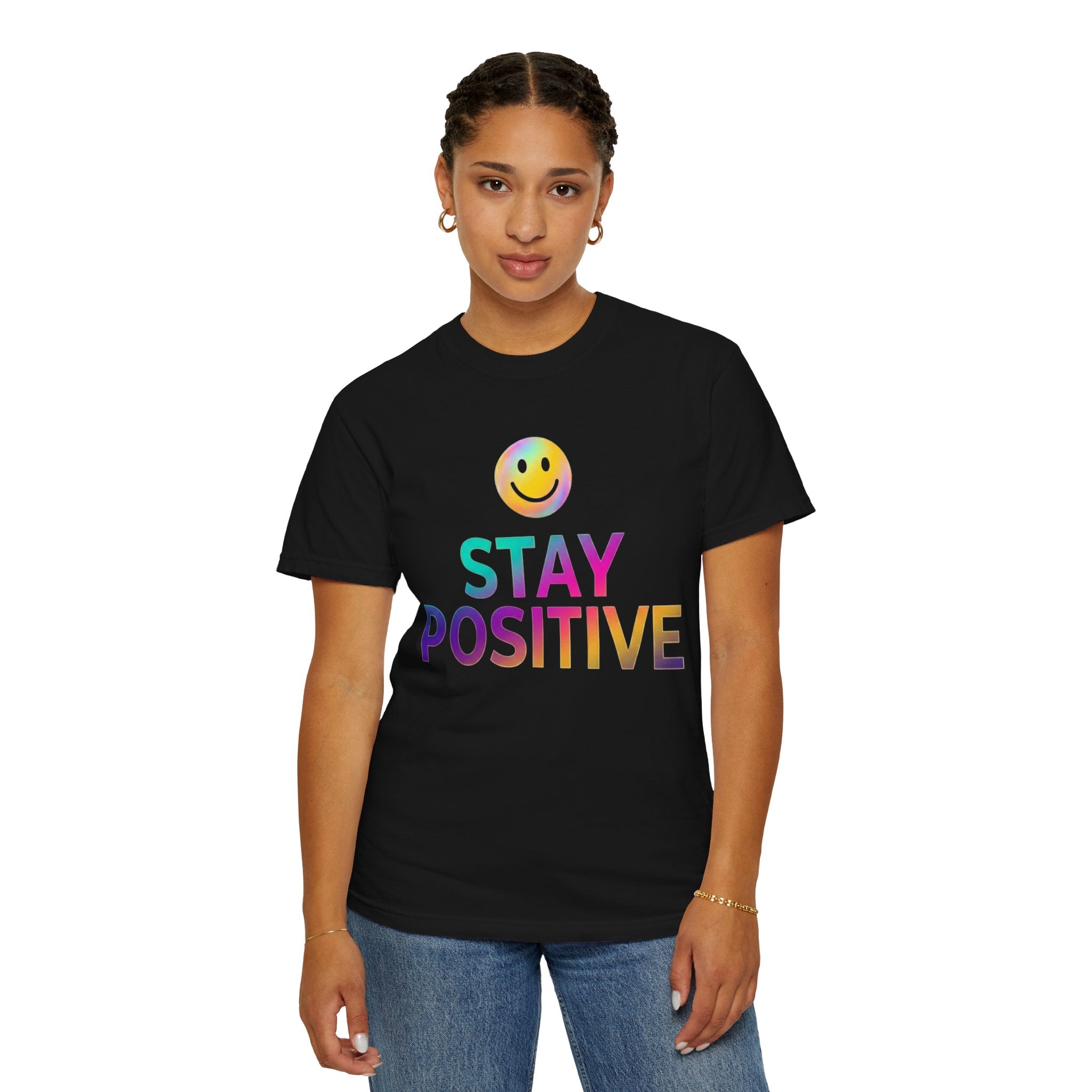 "Stay Positive" Unisex Garment-Dyed Tee