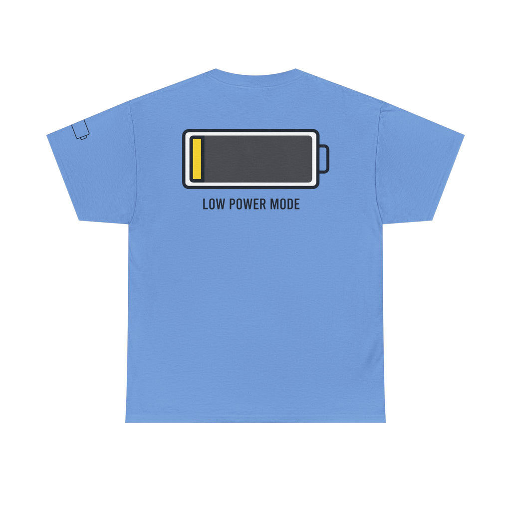 "Low Power Mode" Premium Graphic Tee