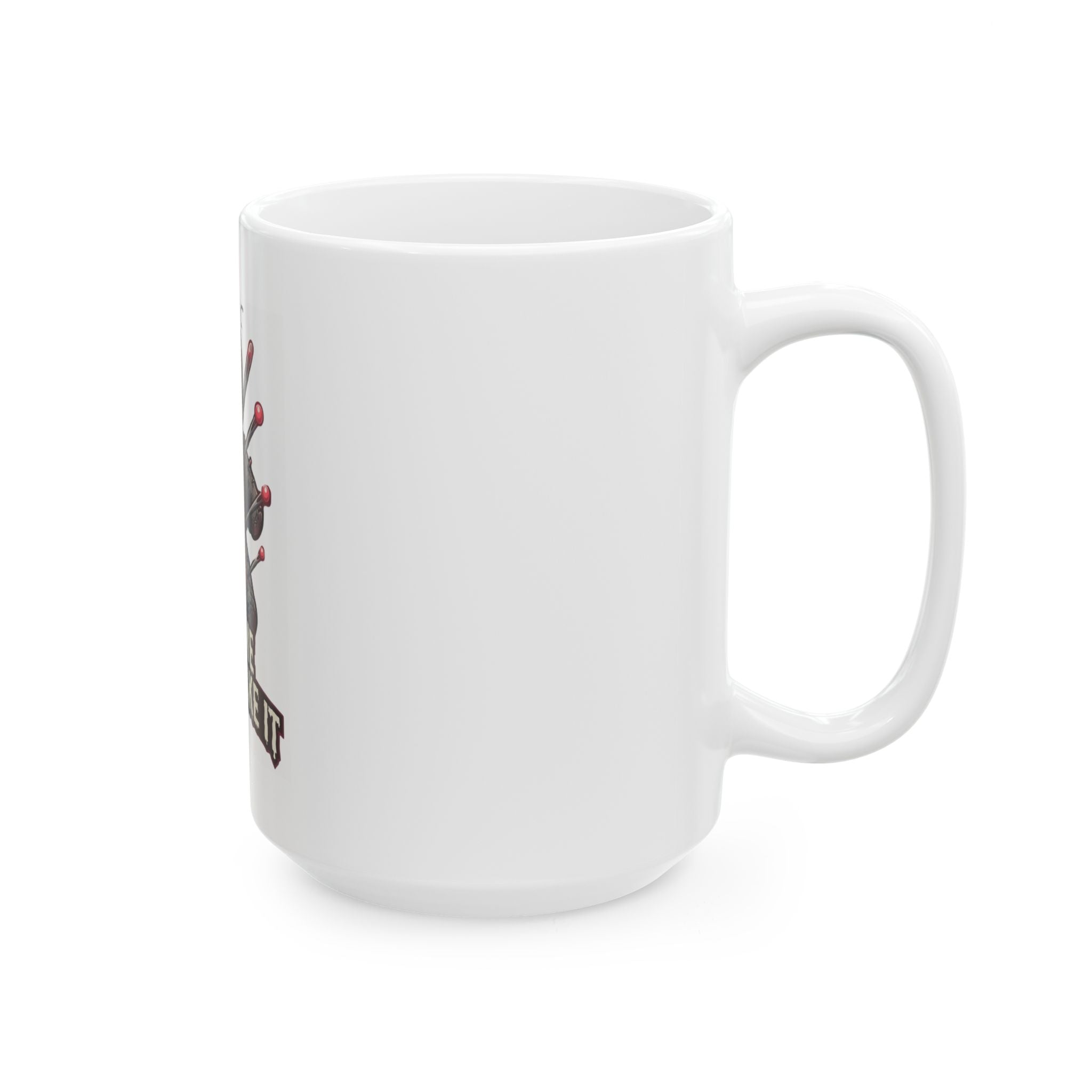 "Prick Me Where I Like It" White Ceramic Mug