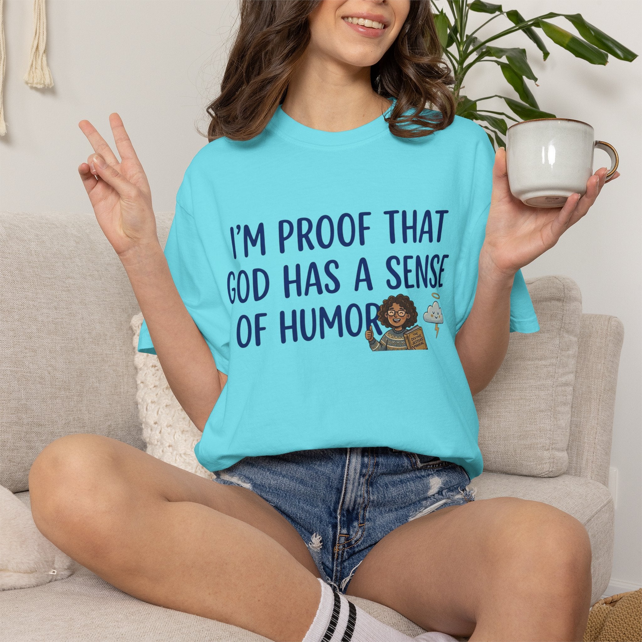 "God's Sense of Humor" Unisex Garment-Dyed Tee