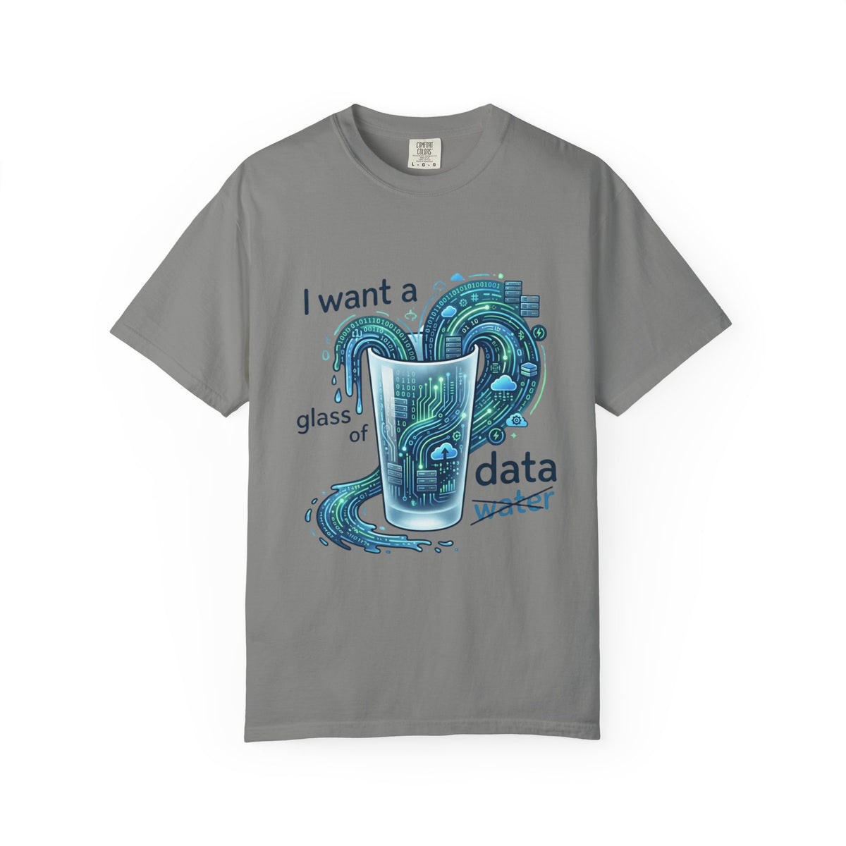 Color: Granite | Data Not Water Unisex Garment-Dyed Tee
